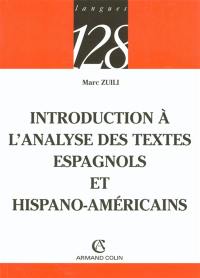 Introduction à l'analyse des textes espagnols et hispano-américains
