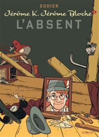 Jérôme K. Jérôme Bloche. Vol. 9. L'absent