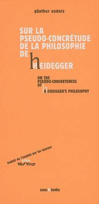 Sur la pseudo-concrétude de la philosophie de Heidegger. On the pseudo-concreteness Heidegger's philosophy