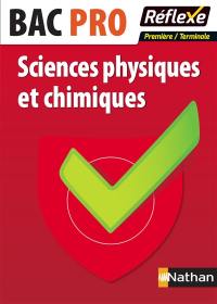 Sciences physiques et chimiques, bac pro première, terminale