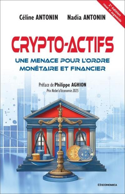 Crypto-actifs : une menace pour l'ordre monétaire et financier