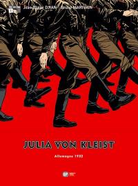 Julia von Kleist. Vol. 1. Allemagne 1932