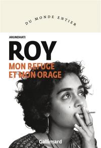 Mon refuge et mon orage : récit