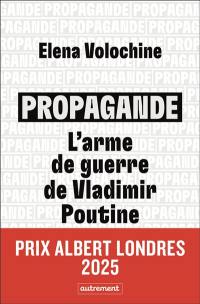 Propagande : l'arme de guerre de Vladimir Poutine