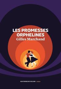 Les promesses orphelines