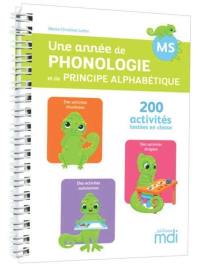 Une année de phonologie et de principe alphabétique MS : 200 activités testées en classe