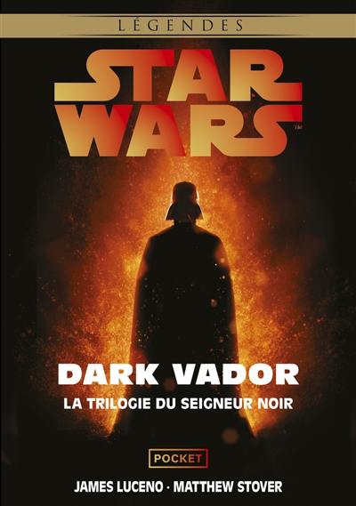 Star Wars : intégrale Dark Vador Star Wars : intégrale Dark Vador