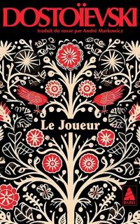 Le joueur : extrait des carnets d'un jeune homme