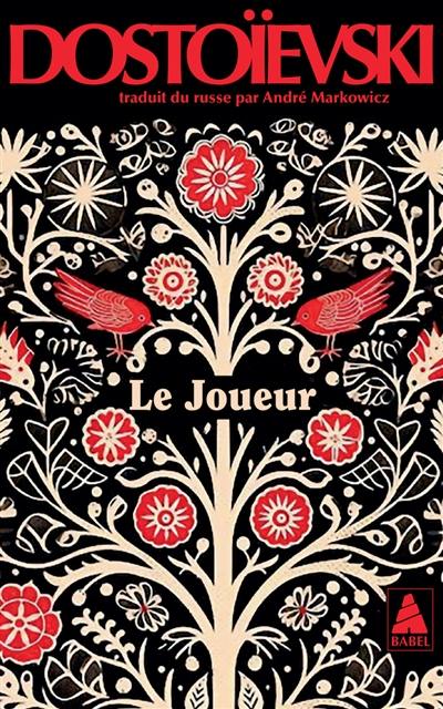 Le joueur : extrait des carnets d'un jeune homme