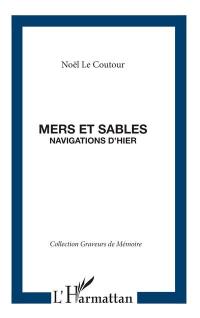 mers et sables navigations d'hier