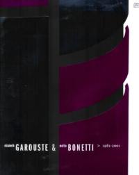 Elizabeth Garouste et Mattia Bonetti : 1981-2001 : exposition, Grand-Hornu (Belgique), 17 nov. 2001-17 mars 2002