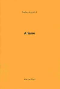 Ariane : selon l'ancienne graphie, Adriadne