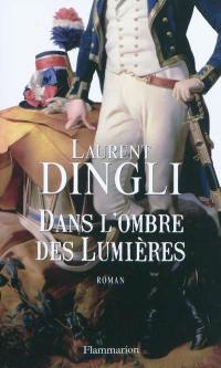 Dans l'ombre des Lumières