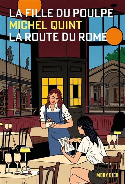 La fille du Poulpe. Vol. 9. La route du Rome
