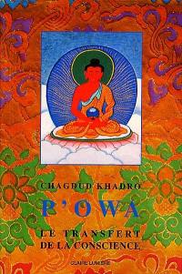 P'owa : le transfert de la conscience