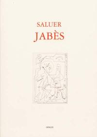 Saluer Jabès : les suites du Livre