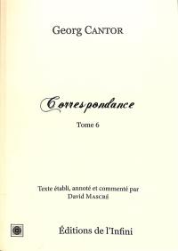 Correspondance. Vol. 6
