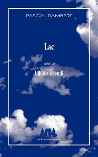 Lac. Libido sciendi