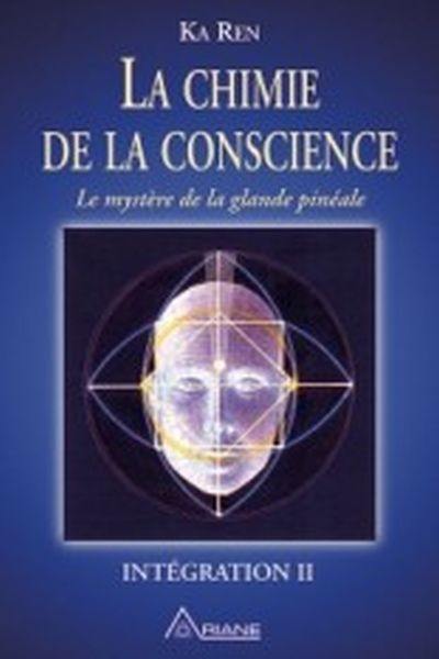 La chimie de la conscience 2