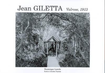 Jean Giletta : Valrose, 1913 Jean Giletta : Valrose, 1913