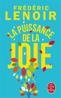 La puissance de la joie