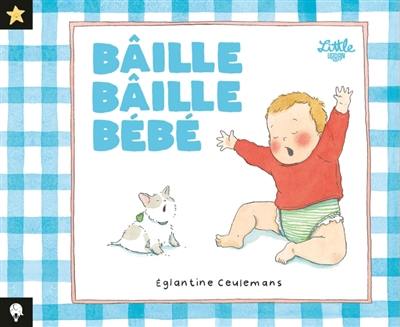 Bâille bâille bébé