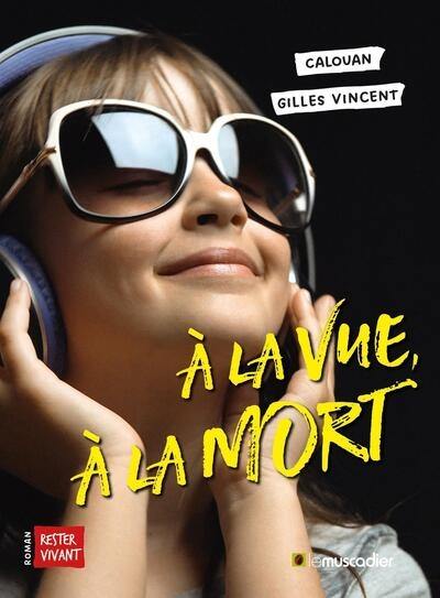 A la vue, à la mort A la vue, à la mort