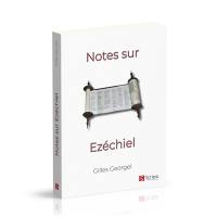 Notes sur Ezéchiel Notes sur Ezéchiel