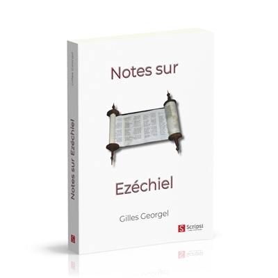 Notes sur Ezéchiel Notes sur Ezéchiel
