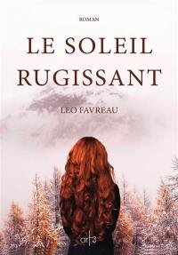 Le soleil rugissant