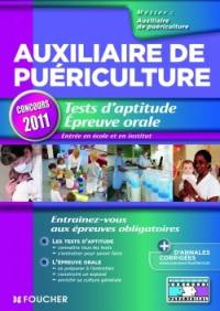 Tests d'aptitude, épreuve orale, concours d'entrée en école et en institut d'auxiliaire de puériculture
