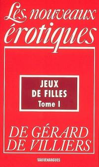 Jeux de filles. Vol. 1