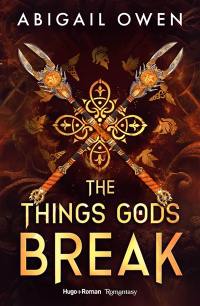 The crucible. Vol. 2. The things gods break