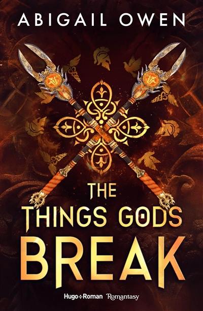 The crucible. Vol. 2. The things gods break