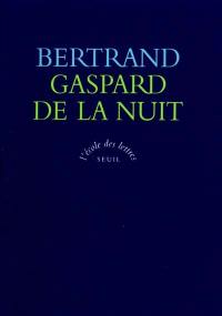 Gaspard de la nuit : fantaisies à la manière de Rembrandt et de Callot