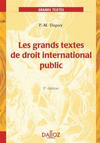 Les grands textes de droit international public