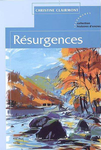 Résurgences : recueil de nouvelles