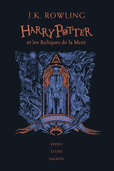 Harry Potter. Vol. 7. Harry Potter et les reliques de la mort : Serdaigle : esprit, étude, sagesse