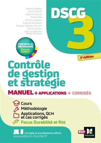 DSCG 3 contrôle de gestion et stratégie : manuel + applications + corrigés