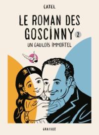 Le roman des Goscinny. Vol. 2