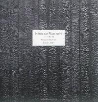 Notes sur Pluie noire. Notes on Black rain