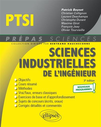 Sciences industrielles de l'ingénieur PTSI : nouveaux programmes Sciences industrielles de l'ingénieur PTSI : nouveaux programmes