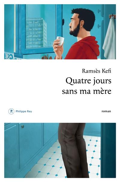 Quatre jours sans ma mère Quatre jours sans ma mère