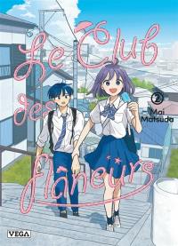 Le club des flâneurs. Vol. 2