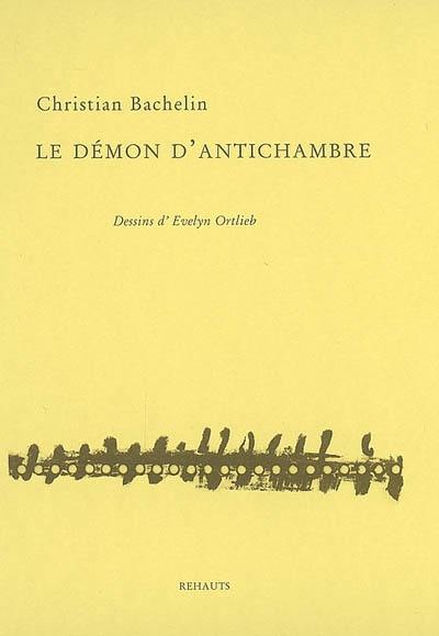 Le démon d'antichambre Le démon d'antichambre