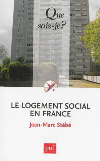 Le logement social en France : 1789 à nos jours