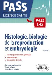 Histologie, biologie de la reproduction et embryologie