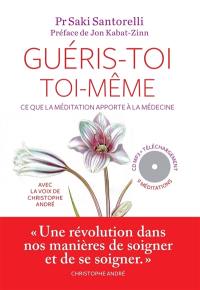Guéris-toi toi-même : ce que la méditation apporte à la médecine