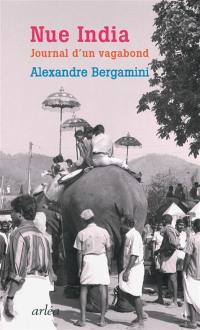 Nue India : journal d'un vagabond