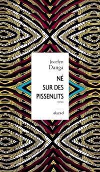 Né sur des pissenlits